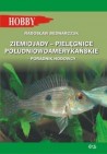 Okładka Ziemiojady - Pielęgnice Południowoamerykańskie. Poradnik Hodowcy