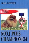 Okładka Mój pies championem