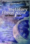 Okładka Metafory filozoficzne czyli chmury i zegary