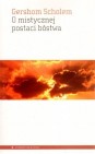 Okładka O mistycznej postaci bóstwa