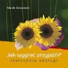 Okładka Jak wygrać przyjaźń? Instrukcja obsługi