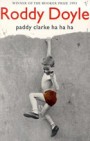 Okładka Paddy Clarke Ha! Ha! Ha!