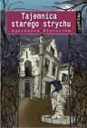 Okładka Tajemnica starego strychu