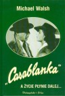 Okładka Casablanka. A życie płynie dalej...