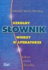 Okładka Szkolny Słownik Wiedzy o Literaturze