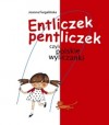 Okładka Entliczek pentliczek