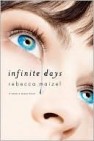 Okładka Infinite Days (Vampire Queen, #1)