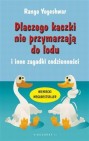 Okładka Dlaczego kaczki nie przymarzają do lodu i inne zagadki codzienności
