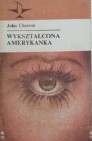 Okładka Wykształcona Amerykanka