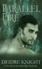 Okładka Parallel Fire (Midnight Warriors, #5)