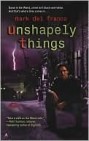 Okładka Unshapely Things (Connor Grey, #1)