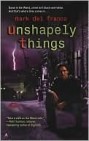 Okładka Unshapely Things (Connor Grey, #1)
