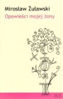 Okładka Opowieści mojej żony