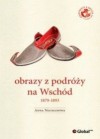 Okładka Obrazy z życia na Wschodzie 1879-1893