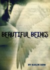 Okładka Beautiful Beings (Beautiful Beings, #1)