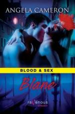 Okładka Blood & Sex, Volume 3: Blane