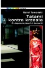 Okładka Tatami kontra krzesła. O Japończykach i Japonii