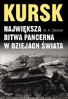 Okładka Kursk. Największa bitwa pancerna w dziejach świata