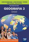 Okładka Geografia 2: Świat. Podręcznik dla liceum ogólnokształcącego, liceum profilowanego i technikum.