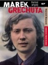 Okładka Marek Grechuta. Portret artysty.