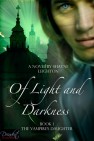 Okładka Of Light and Darkness: The Vampire's Daughter