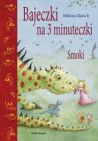 Okładka Bajeczki na 3 minuteczki. Smoki