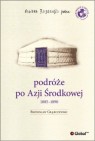 Okładka Podróże po Azji Środkowej (1885-1890)