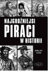 Okładka Najgroźniejsi piraci w historii