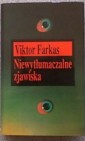 Okładka Niewytłumaczalne zjawiska