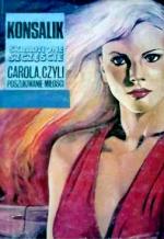 Okładka Skradzione szczęście: Carola czyli Poszukiwanie miłości