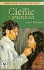Okładka Cienie z przeszłości: 8. Kłamstwa