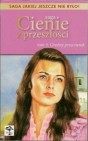 Okładka Cienie z przeszłości: 5. Groźny przeciwnik