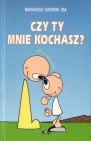 Okładka Czy ty mnie kochasz?