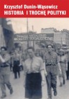 Okładka Historia i trochę polityki