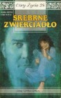 Okładka Córy życia: 28. Srebrne zwierciadło