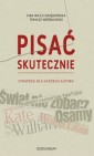 Okładka Pisać skutecznie. Strategie dla każdego autora