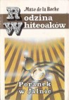 Okładka Rodzina Whiteoaków: Poranek w Jalnie