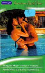 Okładka Wakacje w Hiszpanii. Gry biznesu i namiętności