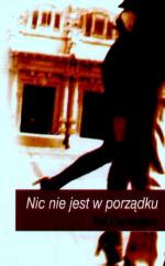 Okładka Nic nie jest w porządku