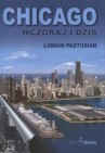 Okładka Chicago wczoraj i dziś