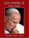 Okładka Jan Paweł II. Papież Polak. Pontyfikat miłości i nadziei