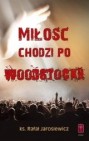 Okładka Miłość chodzi po Woodstocku