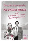 Pod dwiema kosami