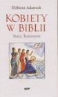 Okładka Kobiety w Biblii. Stary Testament