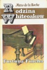 Okładka Rodzina Whiteoaków: Fortuna Fincha