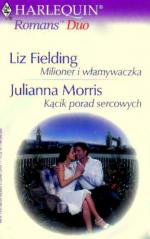 Okładka Milioner i włamywaczka. Kącik porad sercowych
