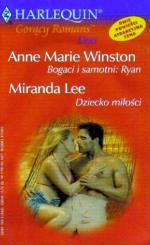 Okładka Bogaci i samotni: Ryan. Dziecko miłości