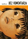 Okładka Bez komentarza