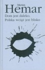 Okładka Dom jest daleko, Polska wciąż jest blisko