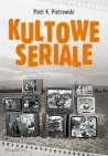 Okładka Kultowe seriale